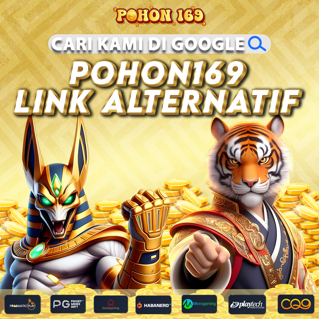 POHON169 | Link Alternatif Login Daftar Resmi APK Disini
