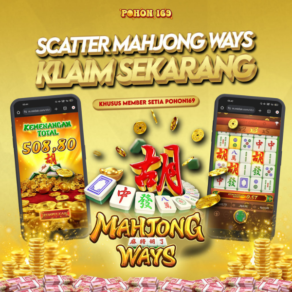 POHON169 >> Link Gacor Full Scatter Mahjong Ways Maxwin